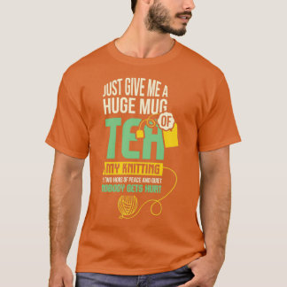 Geef me een grote Mok thee... mijn brei 1. T-shirt