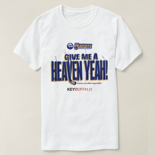 GEEF ME EEN HEMEL JA! T-SHIRT (Design voorkant)