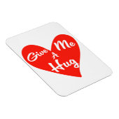 Geef me een Hug. Magneet (Rechterzijde)