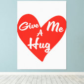 Geef me een knuffel canvas afdruk (Insitu (Houten vloer))
