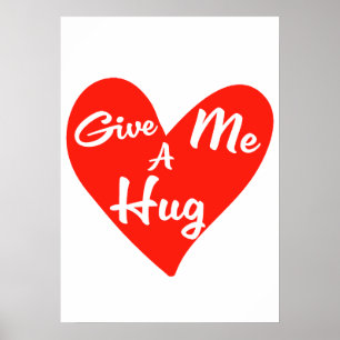 Geef me een knuffel poster