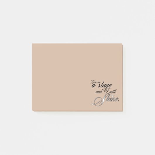 Geef me een podium en ik zal schitteren post-it® notes (Voorkant)