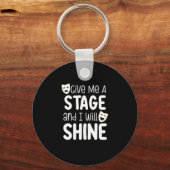 Geef me een podium en ik zal schitteren sleutelhanger (Voorkant)