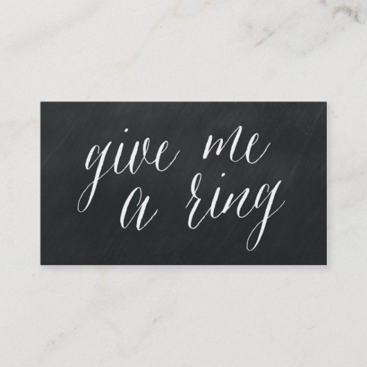 Geef me een Ring Modern Chalkboard Visitekaartjes (Voorkant)