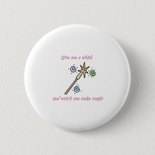 Geef me een whisky en kijk hoe ik magie maak ronde button 5,7 cm