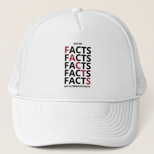 Geef me feiten, geen alternatieve feiten trucker pet (Voorkant)