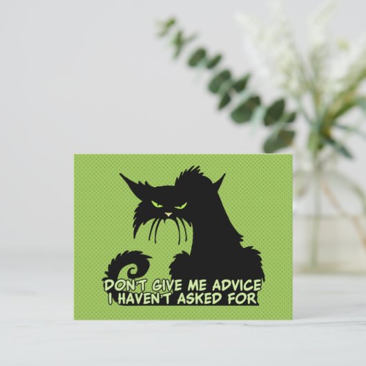 Geef me geen advies Angry Cat Gezegde Briefkaart (Staand voorkant)
