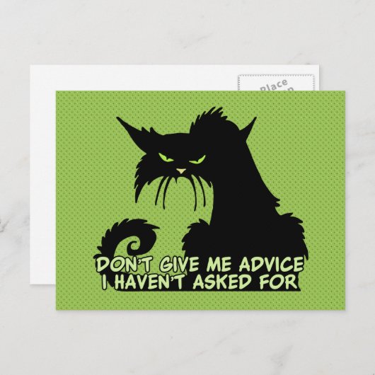 Geef me geen advies Angry Cat Gezegde Briefkaart (Voorkant / Achterkant)