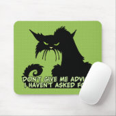 Geef me geen advies Angry Cat Gezegde Muismat (Met muis)