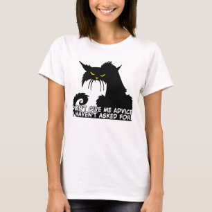 Geef me geen advies Angry Cat Gezegde T-shirt
