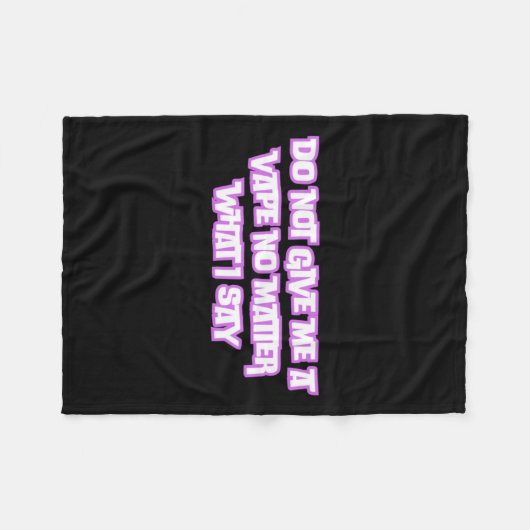 Geef me geen damp, wat ik zeg Sticker Fleece Deken (Voorkant (Horizontaal))