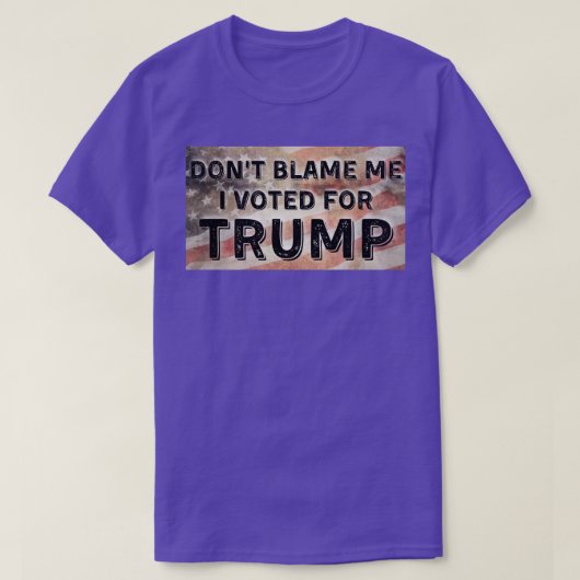 Geef me geen schuld ID voor Trump T-shirt (Design voorkant)