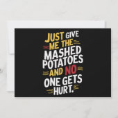 Geef me gewoon de gepureerde aardappels Thanksgivi Kaart (Voorkant)