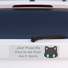 Geef me gewoon door, dit is zo snel als het gaat bumpersticker