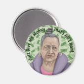 Geef me gewoon geld magneet (Voorkant / Achterkant)
