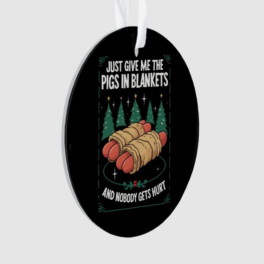 Geef me gewoon varkens in dekens hilarisch kerstfe ornament (voorkant)