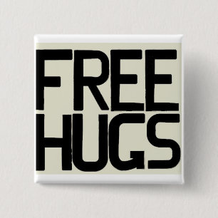 GEEF ME GRATIS HUGS VIERKANTE BUTTON 5,1 CM