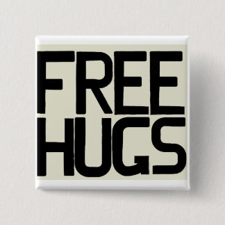 GEEF ME GRATIS HUGS VIERKANTE BUTTON 5,1 CM