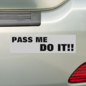 Geef me het! bumpersticker (Op auto)