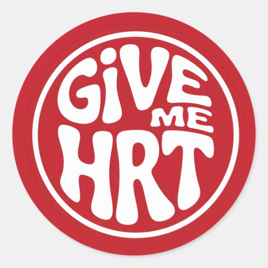 Geef me HRT Retro Protest Ronde Sticker (Voorkant)