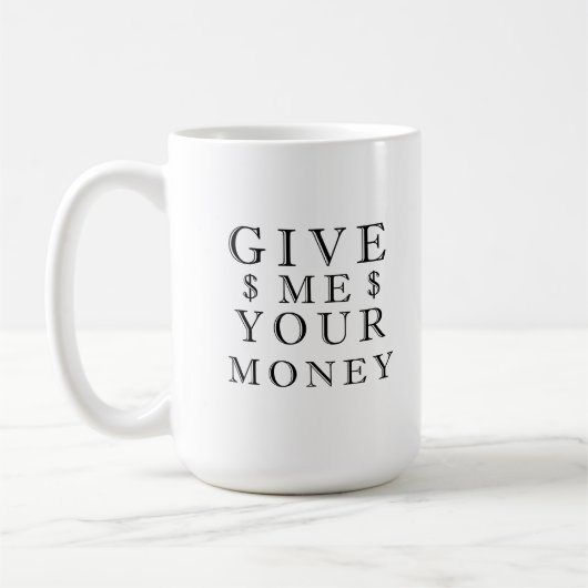 Geef me je geld koffiemok (Links)