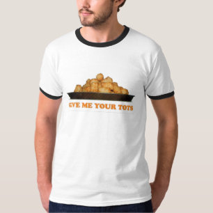 Geef me je tots t-shirt