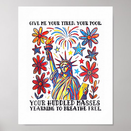 Geef me je vermoeide arme Vrijheidsbeeld Poe Poster (Voorkant)
