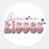 Geef me Kisses Ronde Sticker (Voorkant)