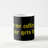 Geef me koffie koffiemok (Center)