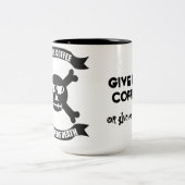Geef me koffie of geef me de dood mok (Center)