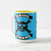 Geef me koffie of geef me de Mok tot overlijden (Voorkant links)