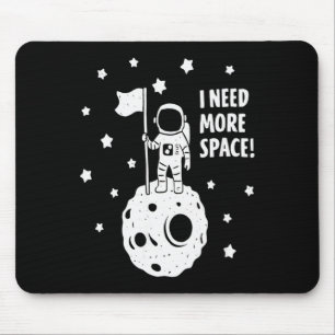 Geef Me Meer Ruimte Grappige Astronaut Maan Ster H Muismat