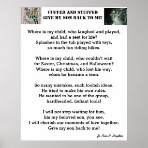GEEF ME MIJN SON-gedicht TERUG Poster