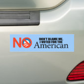 Geef me niet de schuld dat ik voor de Amerikaan he Bumpersticker (Op auto)