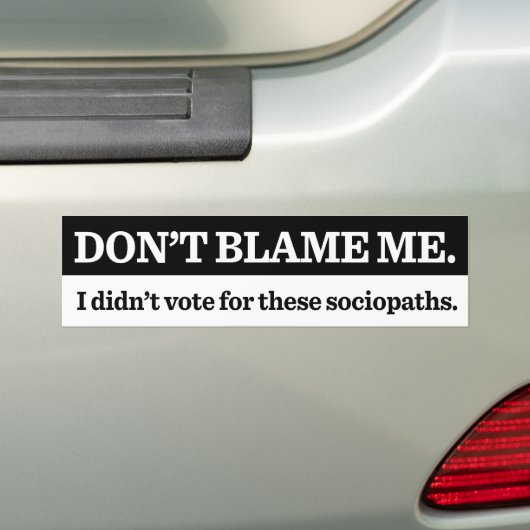 Geef me niet de schuld van Bumpersticker (Op auto)