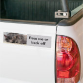 Geef me of ga terug van de auto bumpersticker (Op Truck)