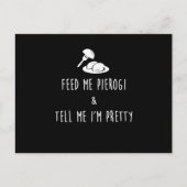 Geef me Pierogi en vertel me dat ik druk maak Briefkaart (Voorkant)