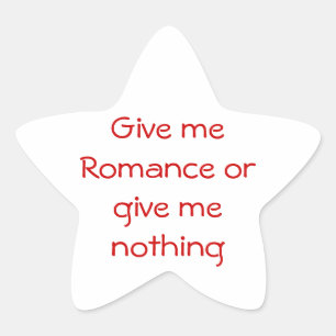 Geef me Romance of geef me niets-sterren sticker