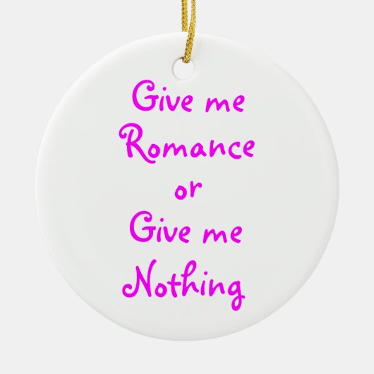 Geef me Romance ornament (Voorkant)