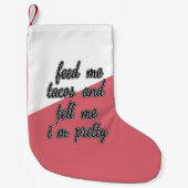 Geef me Tacos en zeg me dat ik  ben Kleine Kerstsok (Voorkant)