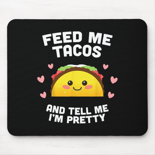 Geef me Tacos en zeg me dat ik ben Muismat (Voorkant)