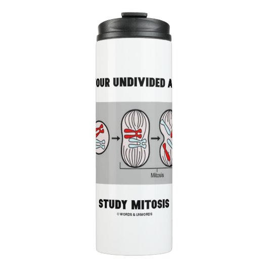 Geef me uw onverdeelde aandacht onderzoek Mitose Thermosbeker (Voorkant)