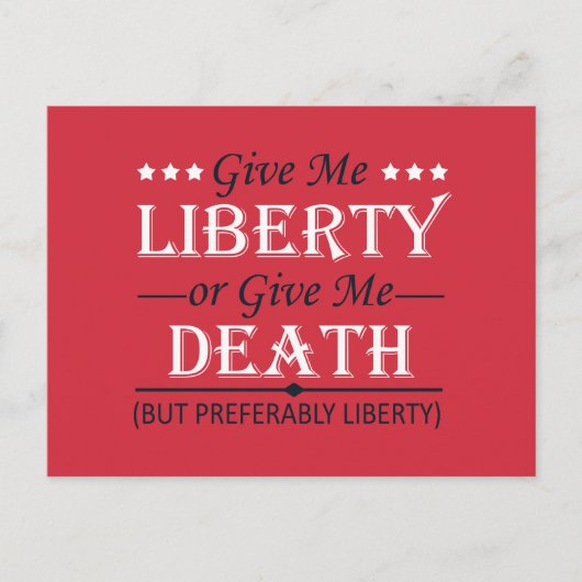 Geef me vrijheid of dood 4 juli feestdagenkaart (Voorkant)