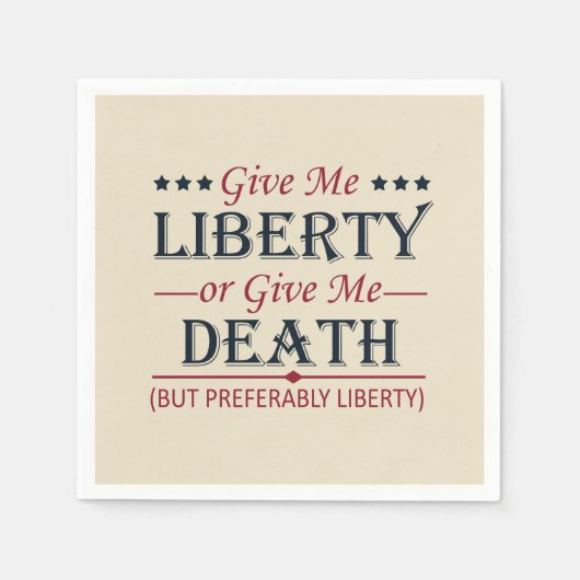 Geef me vrijheid of dood 4 juli servet (Voorkant)