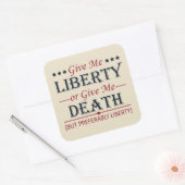 Geef me vrijheid of dood 4 juli vierkante sticker (Envelop)