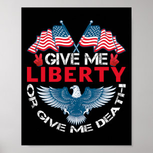 Geef me vrijheid of geef me de dood Amerikaanse vl Poster