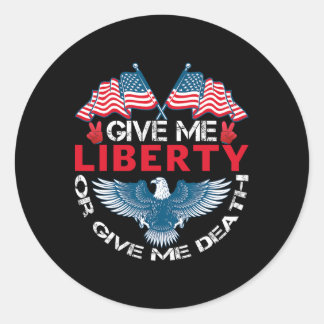 Geef me vrijheid of geef me de dood Amerikaanse vl Ronde Sticker