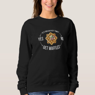 Geef me wafels voor ontbijtwafels trui
