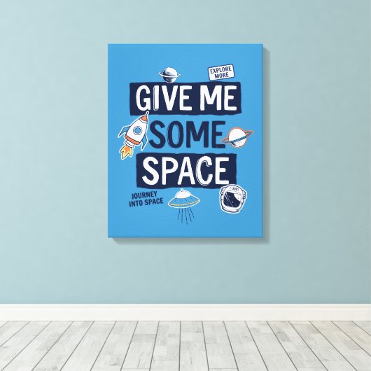 Geef me wat ruimte canvas afdruk (Insitu (Houten vloer))