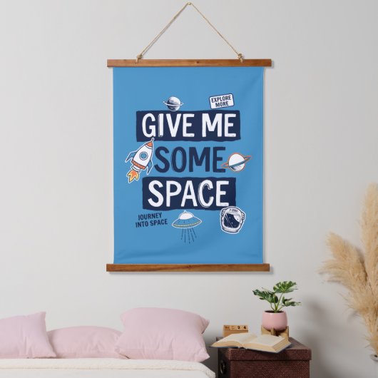 Geef me wat ruimte hangend wandkleed (Slaapkamer)